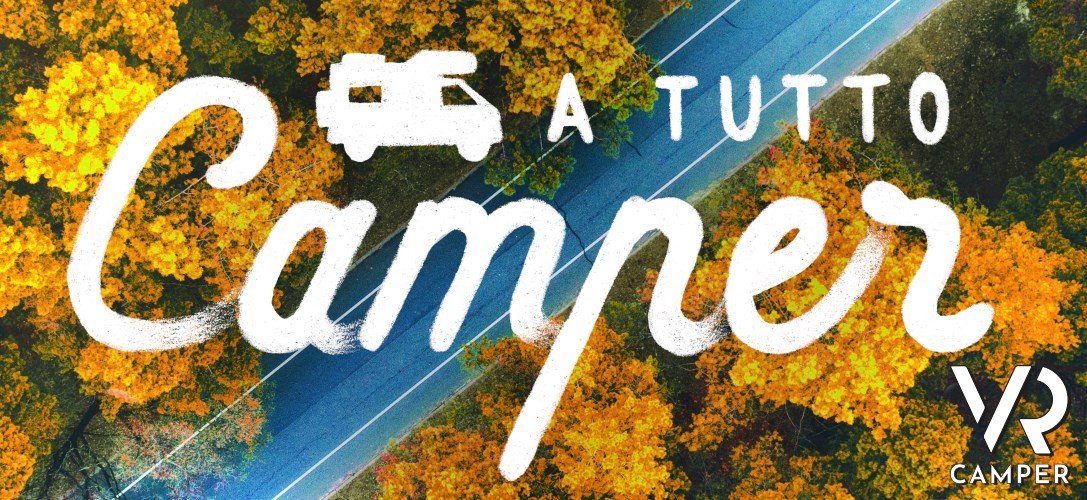 A Tutto Camper! Porte Aperte Gennaio 2021 da Italia VR