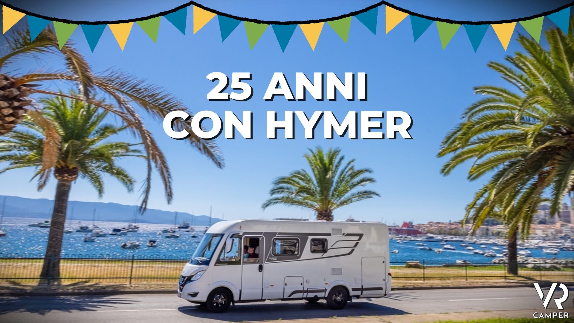 12 Aprile 2025: Festeggiamo 25 anni di avventure con Hymer!